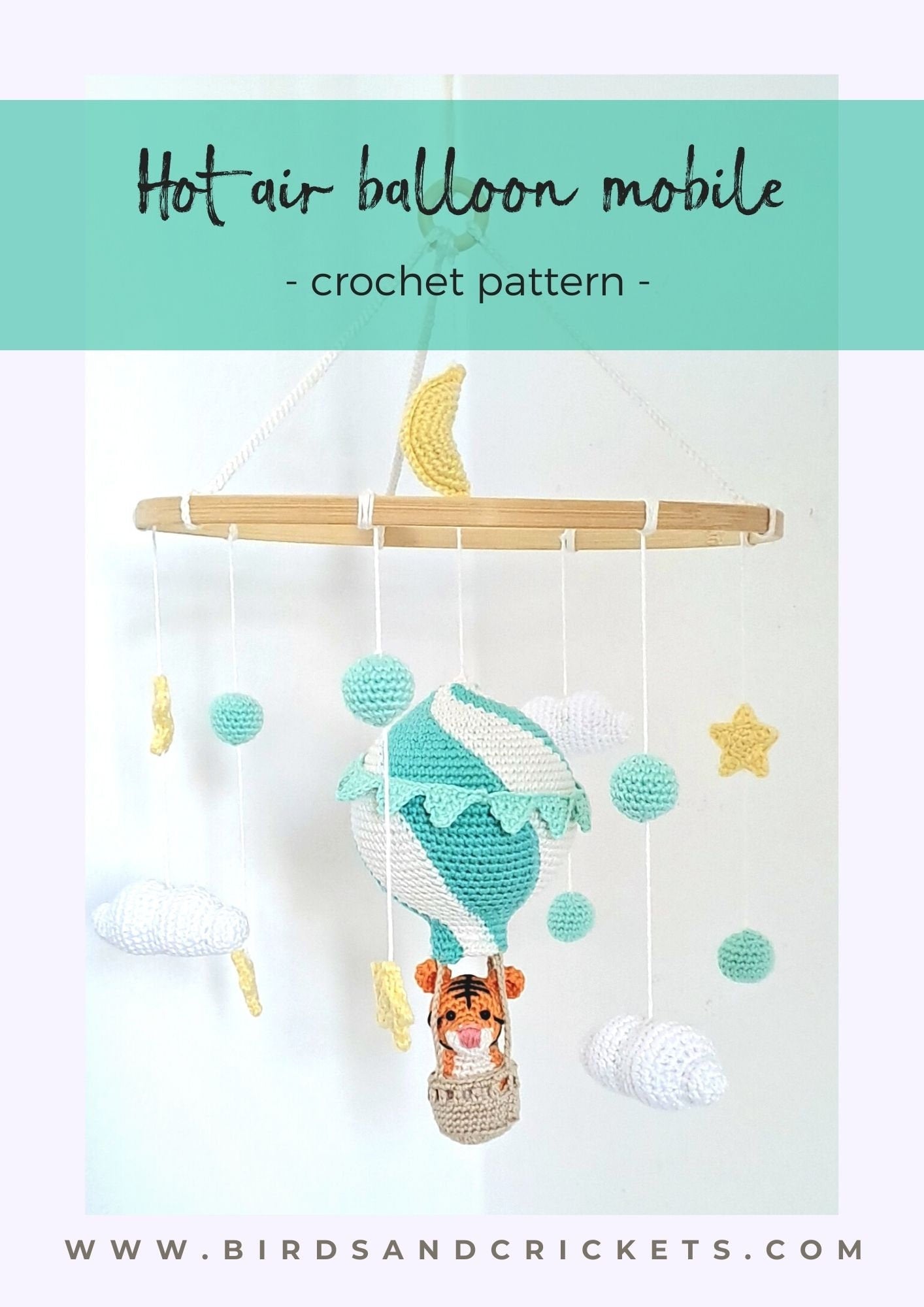 Hot air balloon with tiger baby mobile crochet pattern - Crochet on a tree